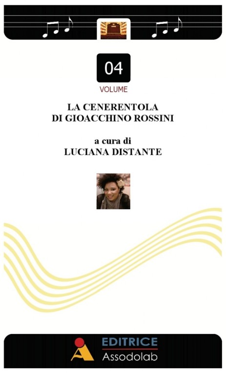 La Cenerentola di Gioacchino Rossini.